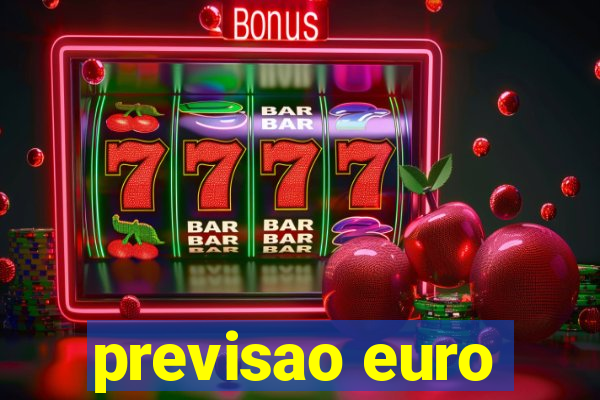 previsao euro